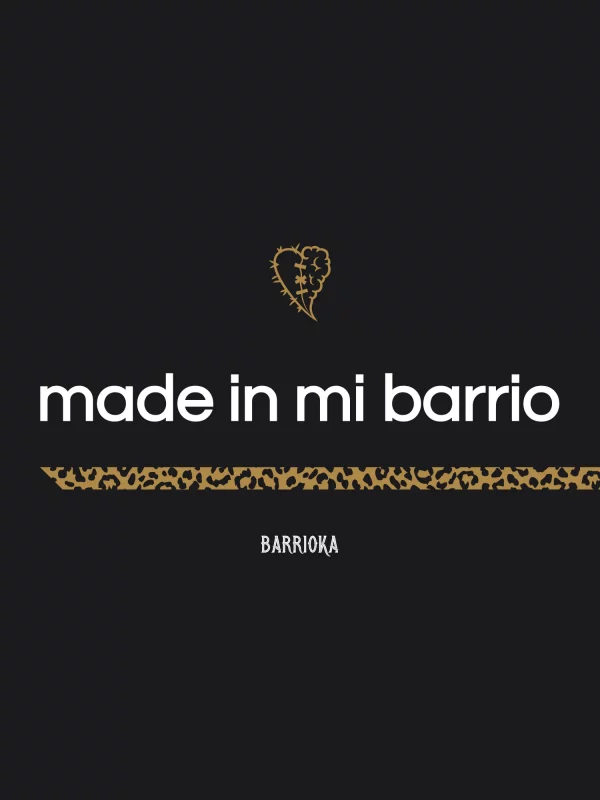 Camiseta "made in mi barrio"